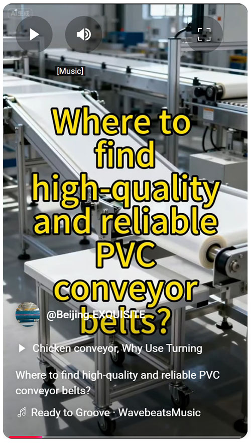 Where to find high-quality and reliable manufacturer of PVC conveyor belts.jpeg